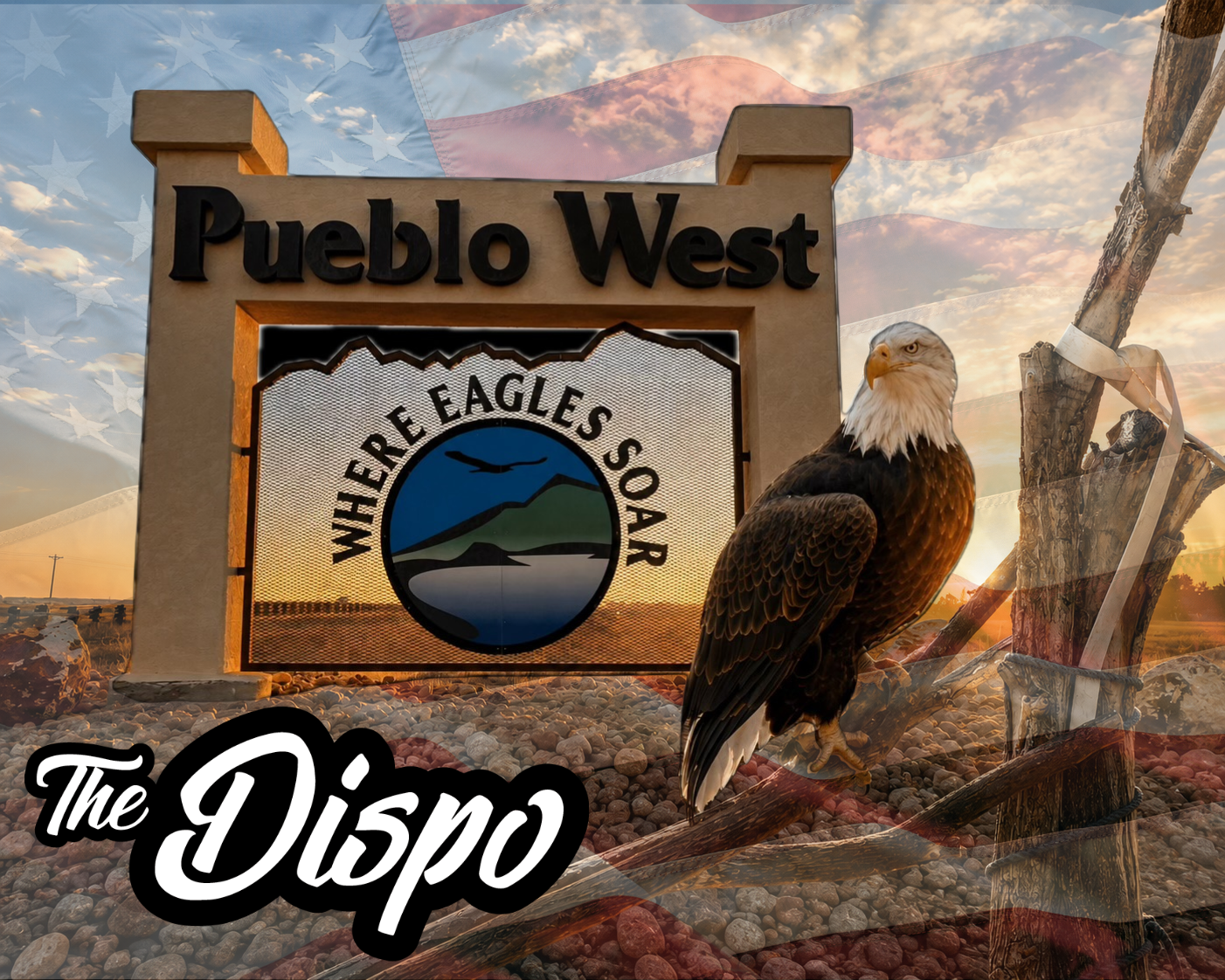 The Dispo Pueblo West branded graphic — eagle, American flag, and Pueblo West welcome sign